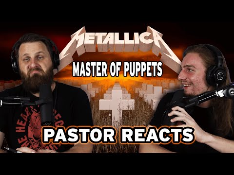 Metallica "Master of Puppets" // Pastor Rob Reaction and Analysis