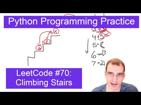 Python Programming Practice: LeetCode #70 -- Climbing Stairs