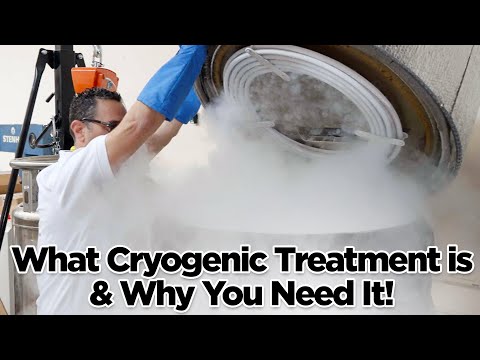 What Cryogenic Treatment is & Why You Need It!