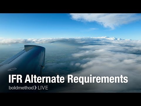 IFR Alternate Requirements: Boldmethod Live