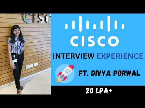 Cisco Interview Experience | How She Cracked Cisco