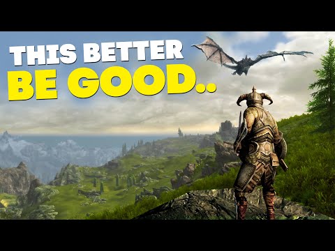 Okay fine, I'll try Skyrim