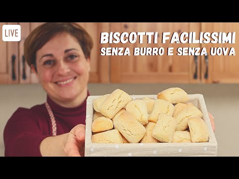 BISCOTTI FACILISSIMI Ricetta Senza Uova e Senza Burro - Live Fatto in Casa da Benedetta