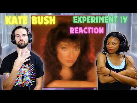 KATE BUSH | "EXPERIMENT IV" (reaction)