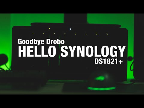Goodbye Drobo | Hello Synology DS1821+