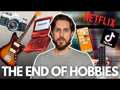 The Reason Why No One Has Hobbies Anymore