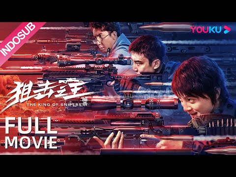 INDO SUB (The King of Snipers) Kisah penebusan regu pembunuh mencegah pengedaran narkoba!  | YOUKU