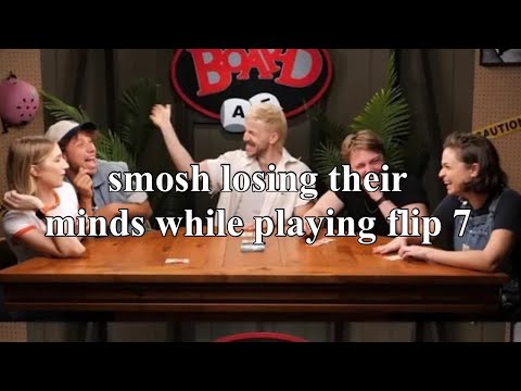 smosh losing their minds while playing flip 7