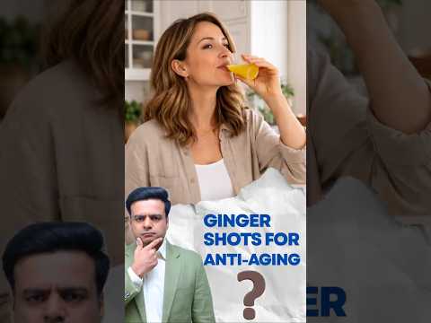 Ginger Shots For Anti-Aging : Fact Or Trend?