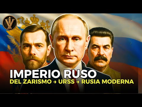 LA HISTORIA COMPLETA DEL IMPERIO RUSO — DEL ZARISMO A LA RUSIA MODERNA