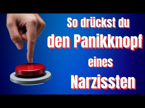 Schon mal den Panikknopf eines Narzissten gedrückt?