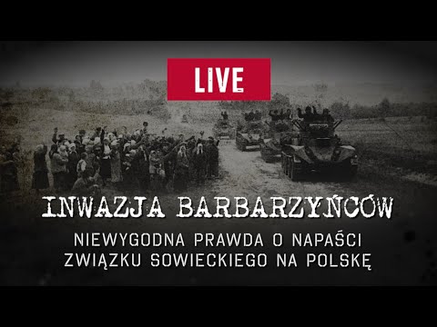 🔴 Inwazja barbarzyńców. Niewygodna prawda o napaści Sowietów na Polskę