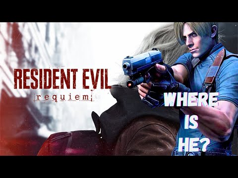Where is Leon in Resident Evil Requiem reveal trailer?