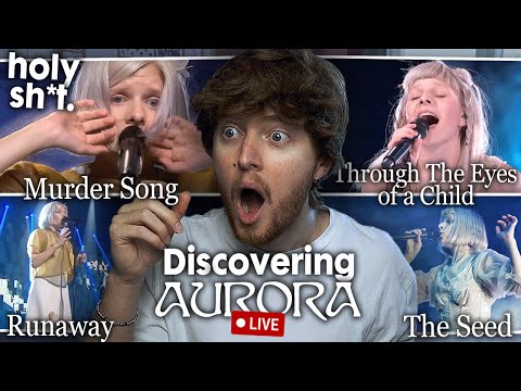 DISCOVERING AURORA, LIVE! (Murder Song, Through The Eyes of a Child, Runaway, The Seed | Reaction)