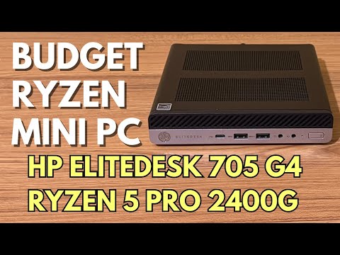Powerful and Affordable Mini PC (HP Elitedesk 705 G4)
