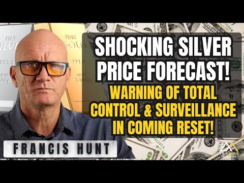 Triple-Digit Silver Coming + Threaten Financial Freedom & Surveillance - Francis Hunt🚨