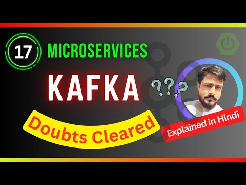 Apache Kafka Doubts Cleared | Simplified in Hindi