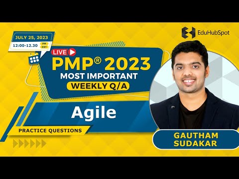 Agile PMP questions – Live Q&A (July 25 -2023 with EDUHUBSPOT)