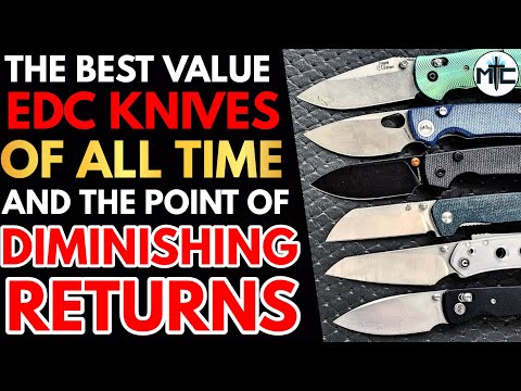 The BEST VALUE EDC Folding Knives Of All Time - The Point Of Diminishing Returns