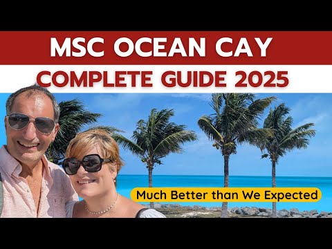 Ocean Cay Complete Guide | A Closer Look at MSC's Private Island