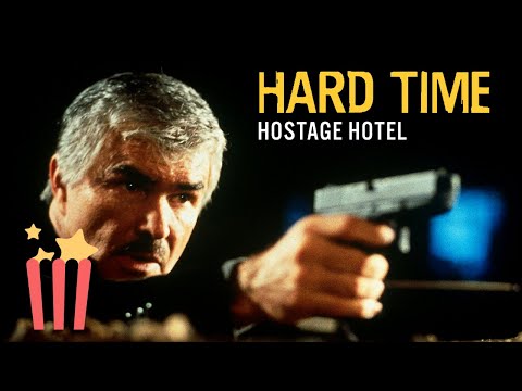 Hard Time: Hostage Hotel | FULL MOVIE | 1999 | Action, Burt Reynolds