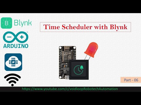 06 Time Schedule  with Blynk app and NodeMCU & Arduino