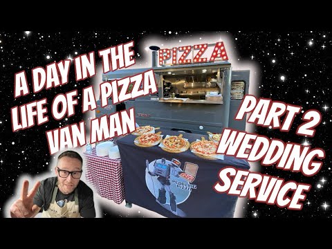 A day running my pizza truck volume 2 (wedding service)