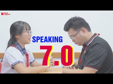 Mocktest IELTS Speaking band 7.0 cùng feedback chi tiết| IELTS FIGHTER
