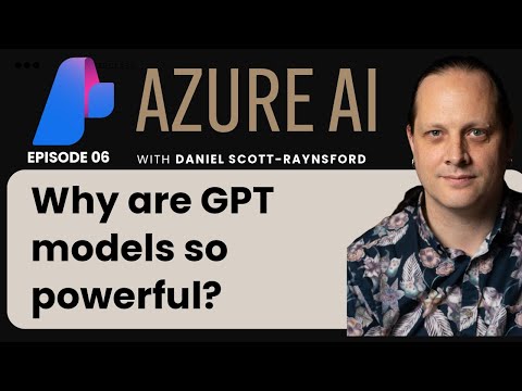 EP 06: Why are GPT models getting so powerful?  | 🔥 Guest Lecture by Daniel Scott-ryansford