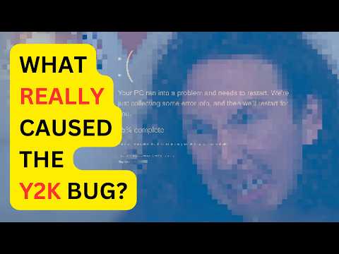 What Really Caused The Y2K Bug?
