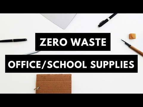 Zero Waste Office and School Supplies
