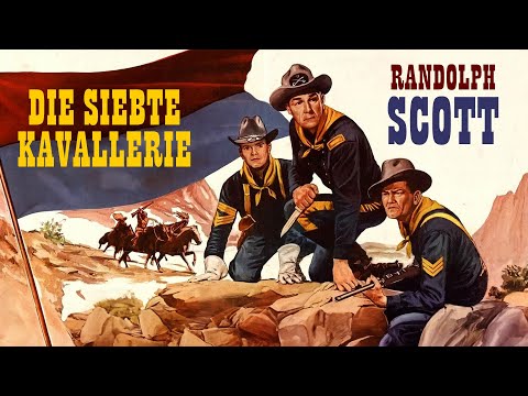 Die siebte Kavallerie | Western Klassiker | Abenteuerdrama auf Deutsch