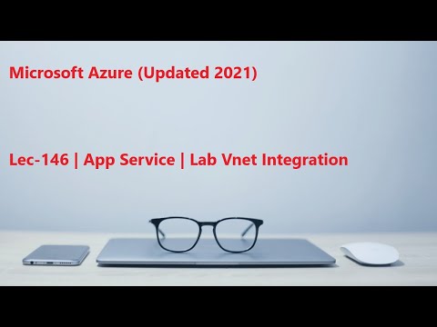 Lec-146 Azure in Hindi - App Service - Lab Vnet Integration