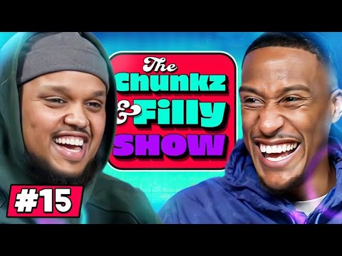 Brutally Rating Our Podcast | Chunkz & Filly Show | Episode 15