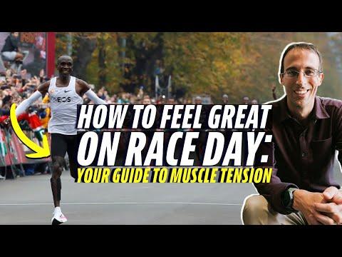 How to Feel Great on Race Day: Your Guide to Muscle Tension