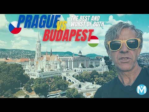 Budapest or Prague? The best (and the worst) of both