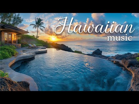Relaxing Hawaiian Music and Tropical Island Beach Vacation Vibes for Rest & Relaxation