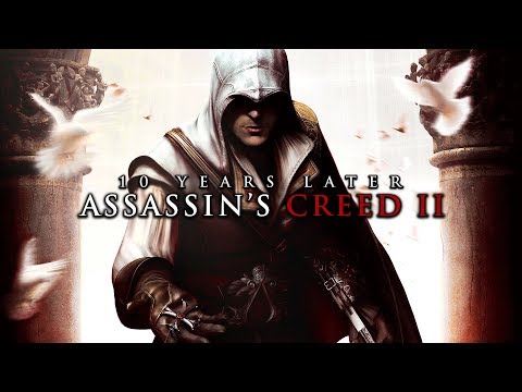 Assassin’s Creed II | 10 Years Later (Retrospective)