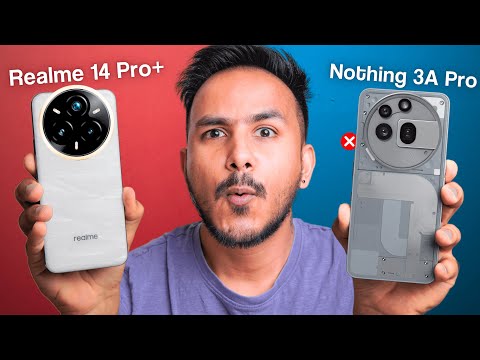 Nothing Phone 3A Pro vs Realme 14 Pro Plus - Best Camera Phone Under 30K !
