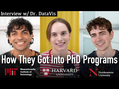 Harvard, MIT & Northeastern PhD Students Reveal How They Got In (Interview)