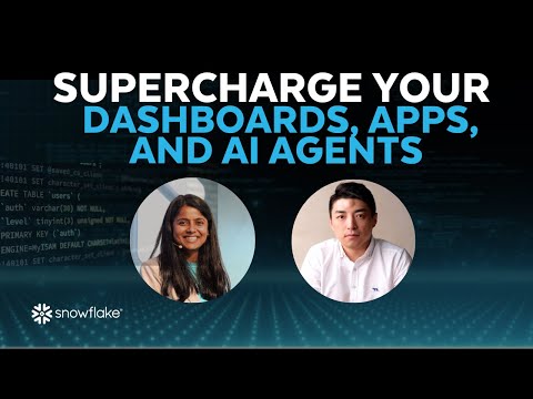 [LIVE] Supercharge AI Agents & Apps - Snowflake Interactive Analytics