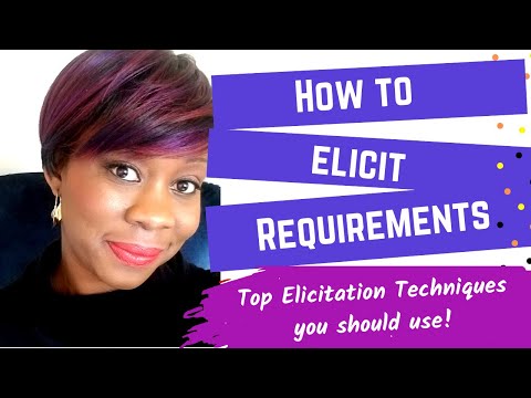 How to Elicit Requirements - Top Requirements Elicitation Techniques