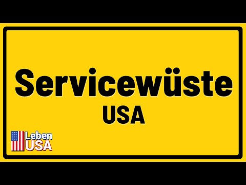 Servicewüste Amerika