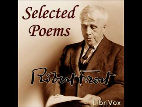 Selected Poems by Robert Frost read by Various | Full Audio Book