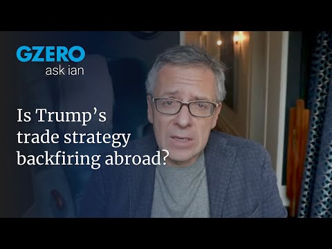 Is Trump’s trade strategy backfiring abroad? | ask ian