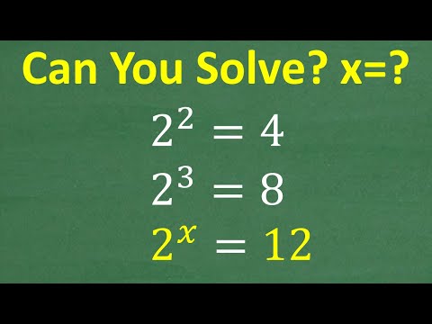 2 to the x = 12, many don’t know where to start