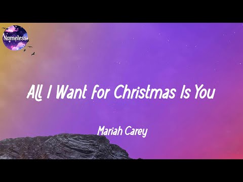 Mariah Carey - All I Want for Christmas Is You (lyrics)