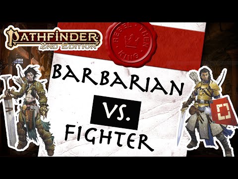 Barbarian vs Fighter — Comparing the two classic frontliners of Pathfinder 2e