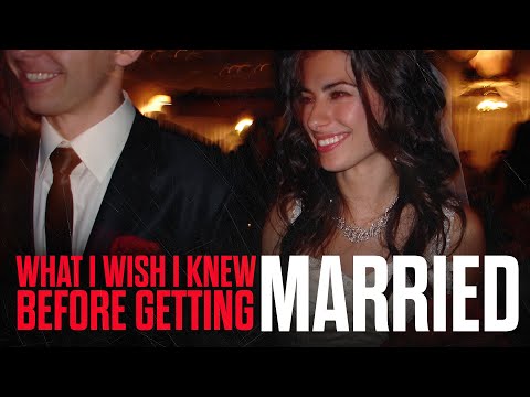 What I Wish I Knew Before Getting Married