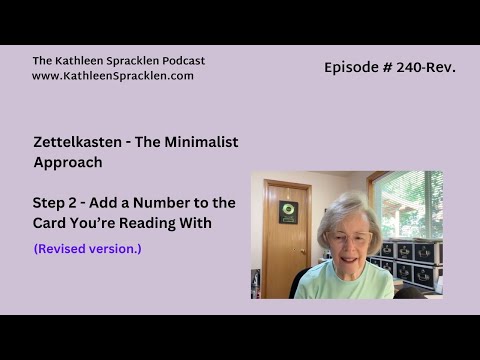 Zettelkasten - The Minimalist Approach - Step 2 - Add a Number to that Card (Rev.)